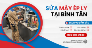 Dịch vụ sửa máy ép miệng ly quận Bình Tân