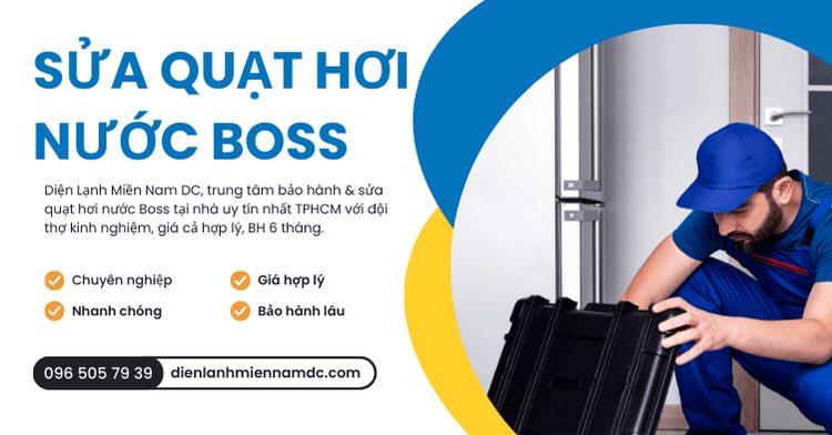 Sửa quạt hơi nước Boss