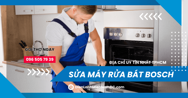 Sửa máy rửa bát Bosch tại nhà TPHCM